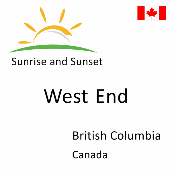 Sunrise and sunset times for West End, British Columbia, Canada