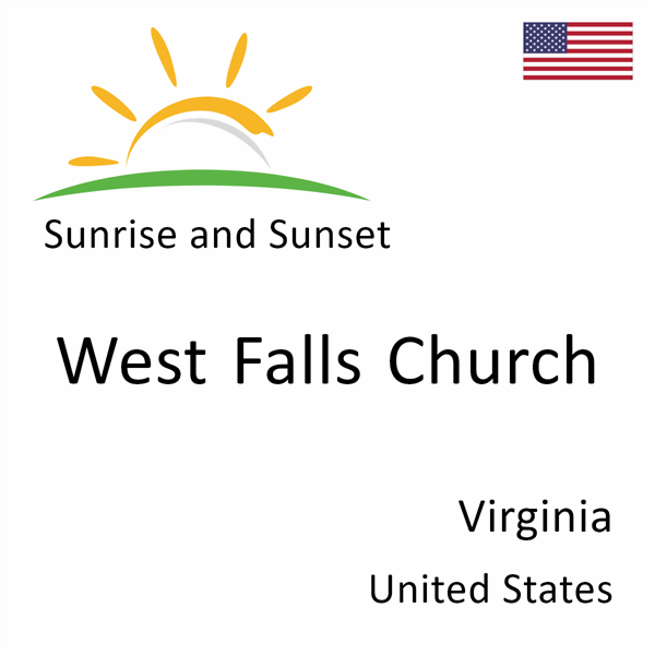 Sunrise and sunset times for West Falls Church, Virginia, United States