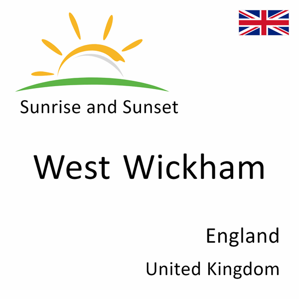 Sunrise and sunset times for West Wickham, England, United Kingdom