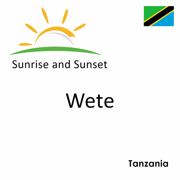 Sunrise and sunset times for Wete, Tanzania