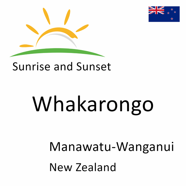 Sunrise and sunset times for Whakarongo, Manawatu-Wanganui, New Zealand