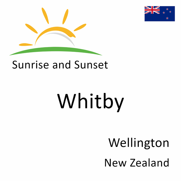 Sunrise and sunset times for Whitby, Wellington, New Zealand