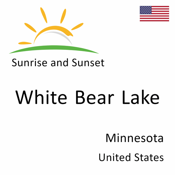 Sunrise and sunset times for White Bear Lake, Minnesota, United States