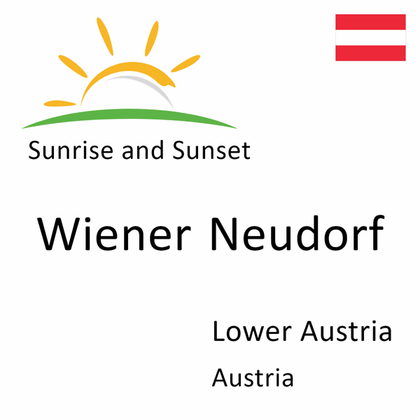 Sunrise and sunset times for Wiener Neudorf, Lower Austria, Austria