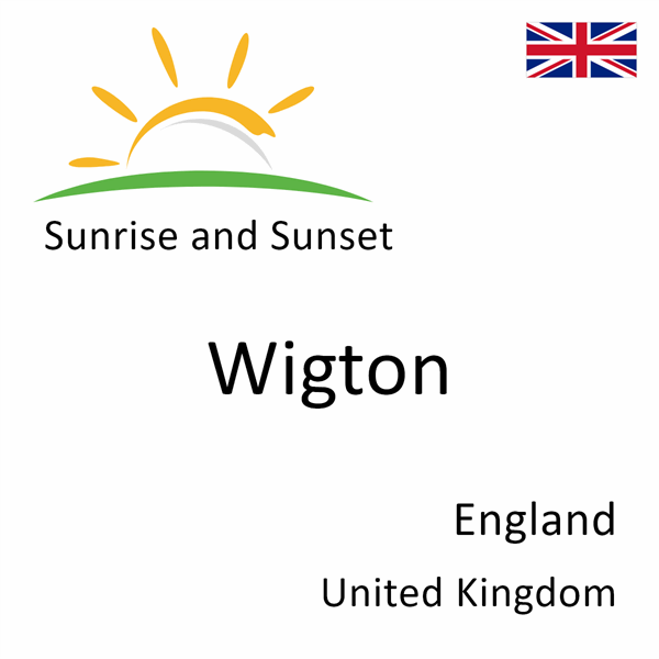 Sunrise and sunset times for Wigton, England, United Kingdom