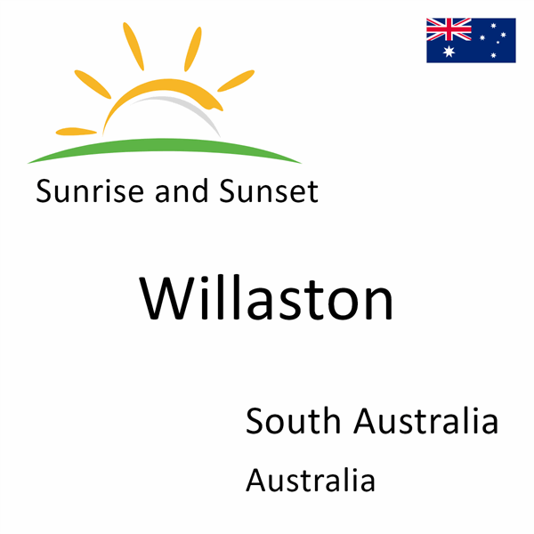 Sunrise and sunset times for Willaston, South Australia, Australia