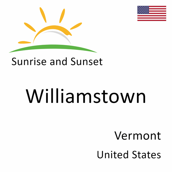 Sunrise and sunset times for Williamstown, Vermont, United States