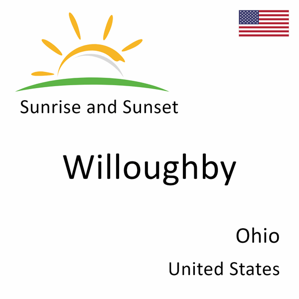 Sunrise and sunset times for Willoughby, Ohio, United States