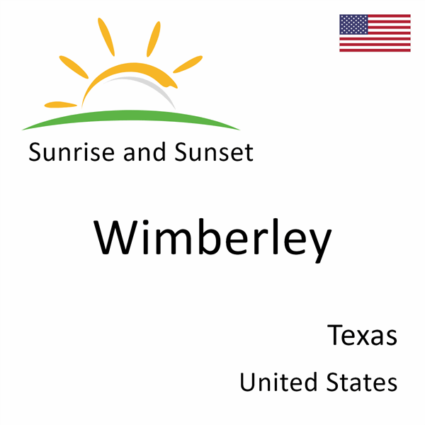 Sunrise and sunset times for Wimberley, Texas, United States