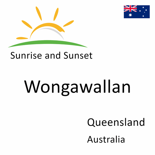 Sunrise and sunset times for Wongawallan, Queensland, Australia