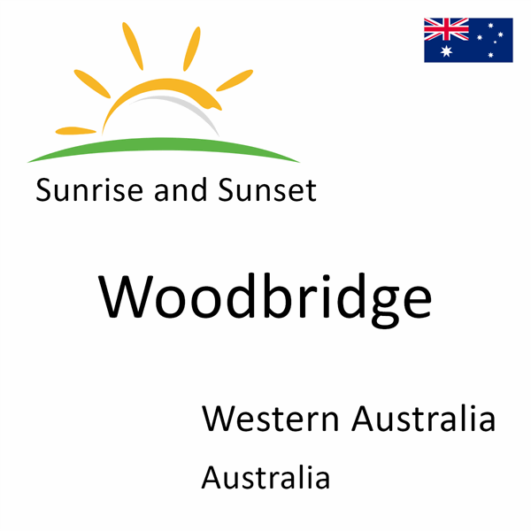 Sunrise and sunset times for Woodbridge, Western Australia, Australia