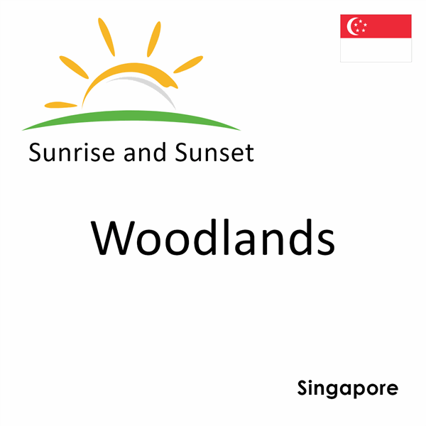 Sunrise and sunset times for Woodlands, Singapore