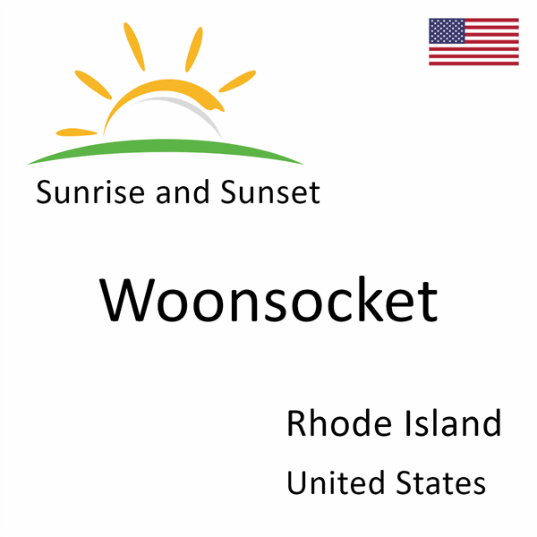 Sunrise and sunset times for Woonsocket, Rhode Island, United States