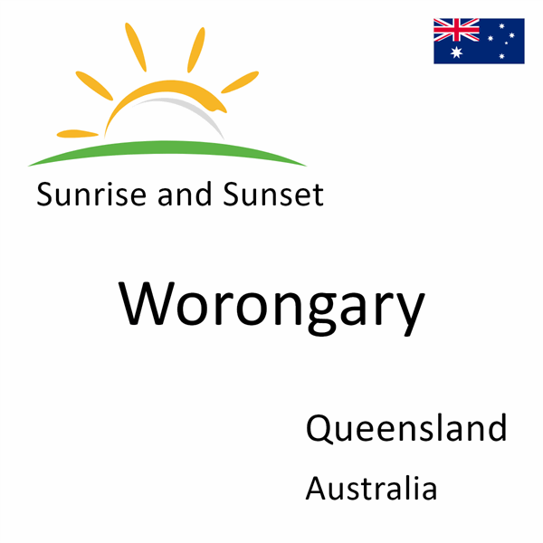 Sunrise and sunset times for Worongary, Queensland, Australia