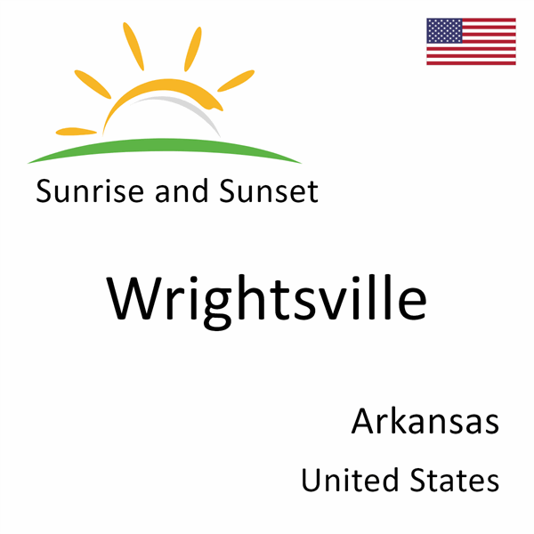 Sunrise and sunset times for Wrightsville, Arkansas, United States