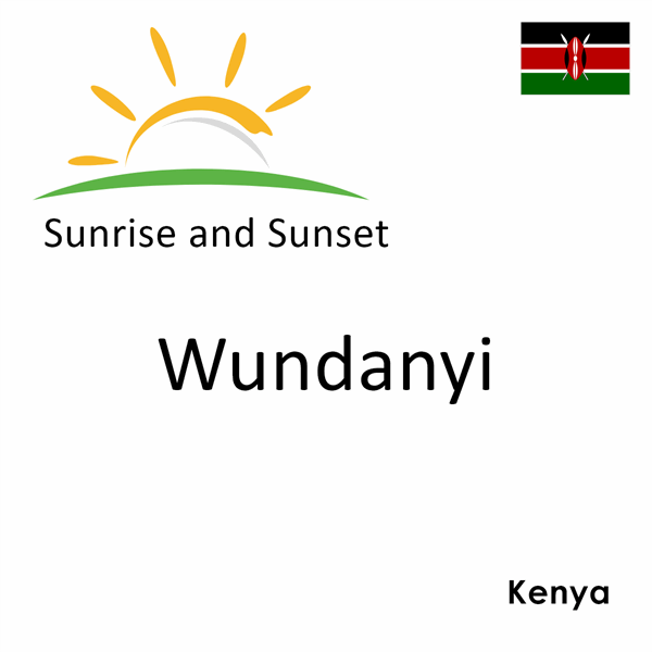 Sunrise and sunset times for Wundanyi, Kenya