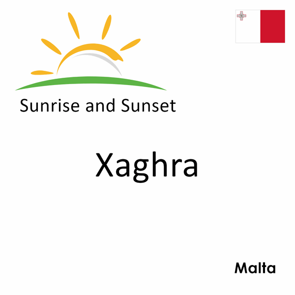 Sunrise and sunset times for Xaghra, Malta