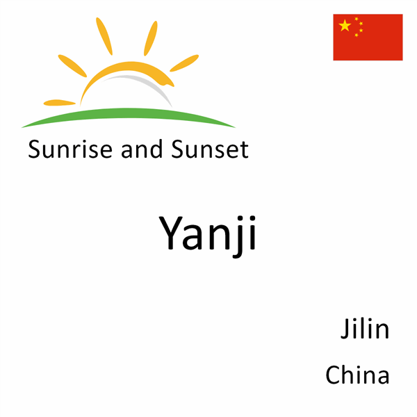 Sunrise and sunset times for Yanji, Jilin, China