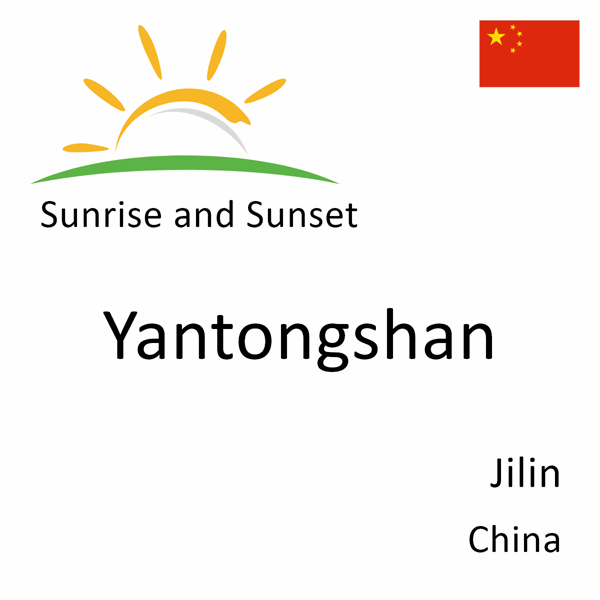 Sunrise and sunset times for Yantongshan, Jilin, China
