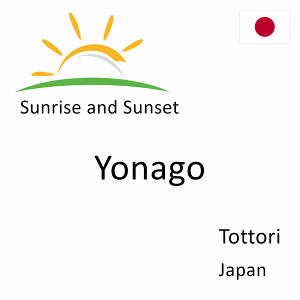 Sunrise and sunset times for Yonago, Tottori, Japan