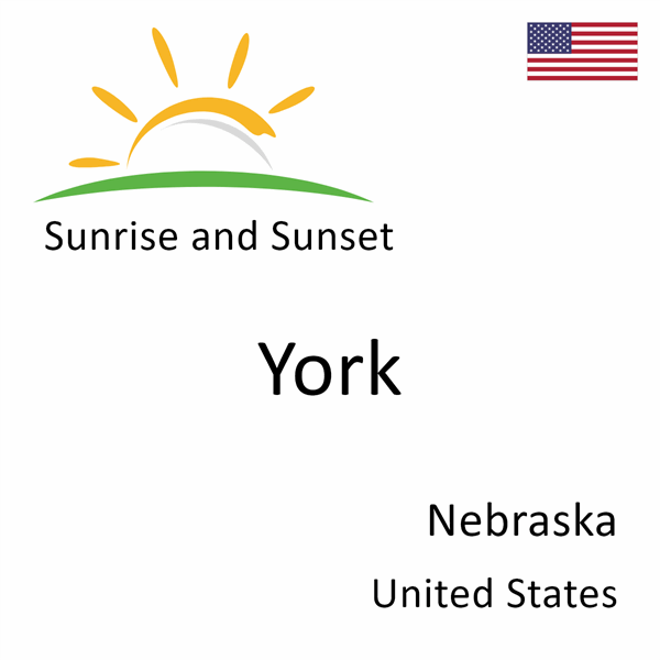 Sunrise and sunset times for York, Nebraska, United States