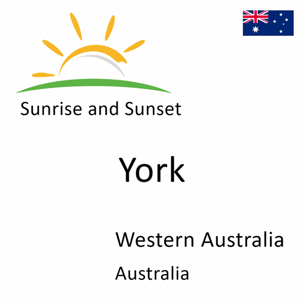 Sunrise and sunset times for York, Western Australia, Australia