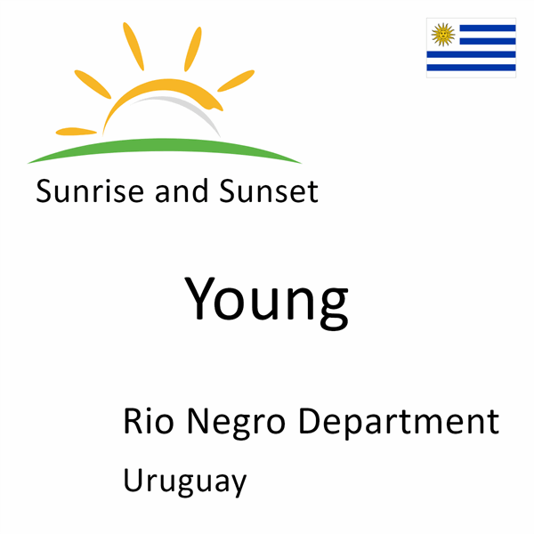 Sunrise and sunset times for Young, Rio Negro Department, Uruguay