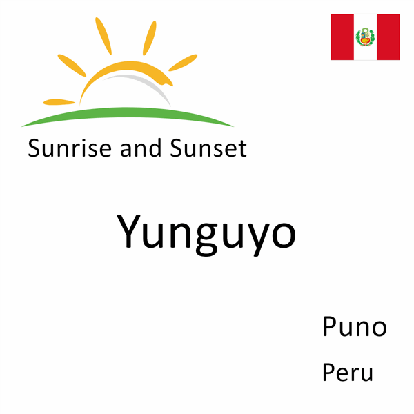 Sunrise and sunset times for Yunguyo, Puno, Peru