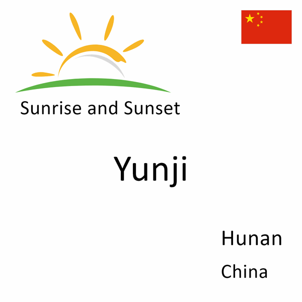 Sunrise and sunset times for Yunji, Hunan, China