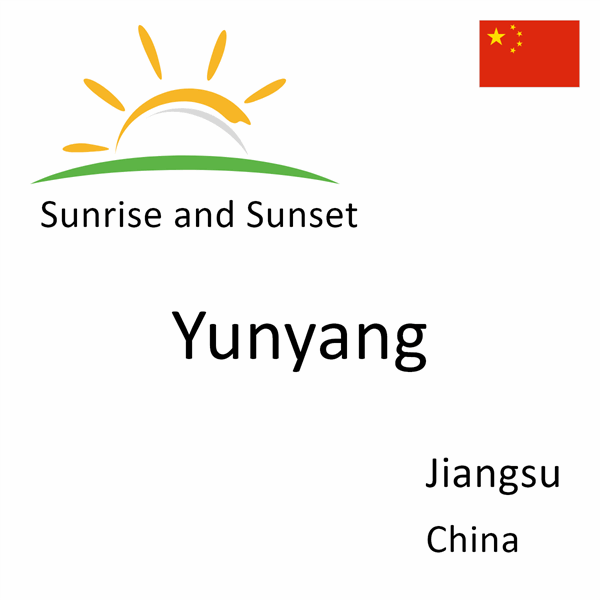 Sunrise and sunset times for Yunyang, Jiangsu, China