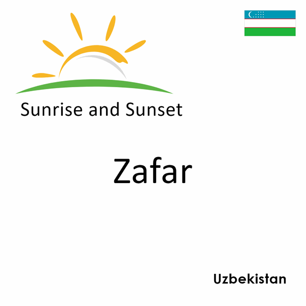 Sunrise and sunset times for Zafar, Uzbekistan