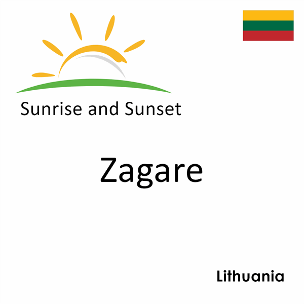 Sunrise and sunset times for Zagare, Lithuania