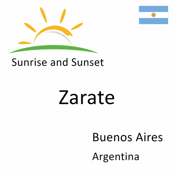 Sunrise and sunset times for Zarate, Buenos Aires, Argentina
