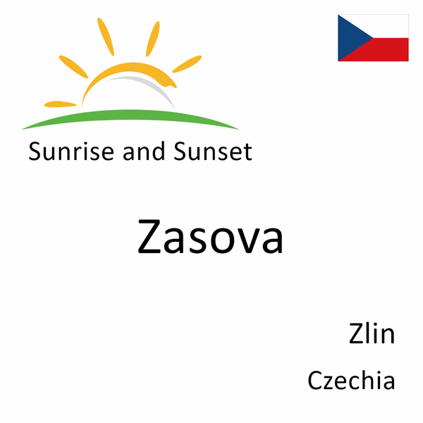 Sunrise and sunset times for Zasova, Zlin, Czechia