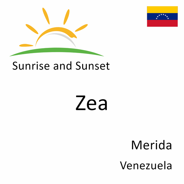 Sunrise and sunset times for Zea, Merida, Venezuela