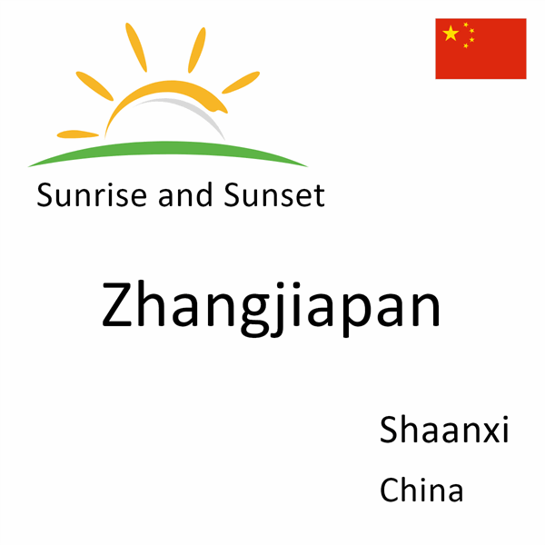 Sunrise and sunset times for Zhangjiapan, Shaanxi, China