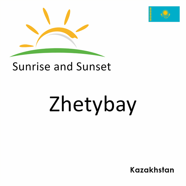 Sunrise and sunset times for Zhetybay, Kazakhstan