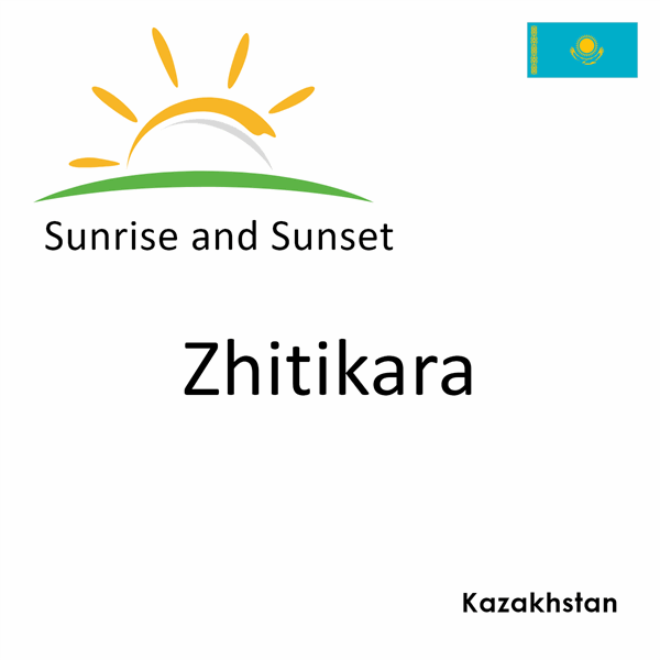 Sunrise and sunset times for Zhitikara, Kazakhstan
