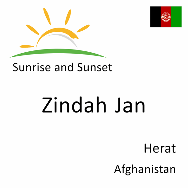 Sunrise and sunset times for Zindah Jan, Herat, Afghanistan