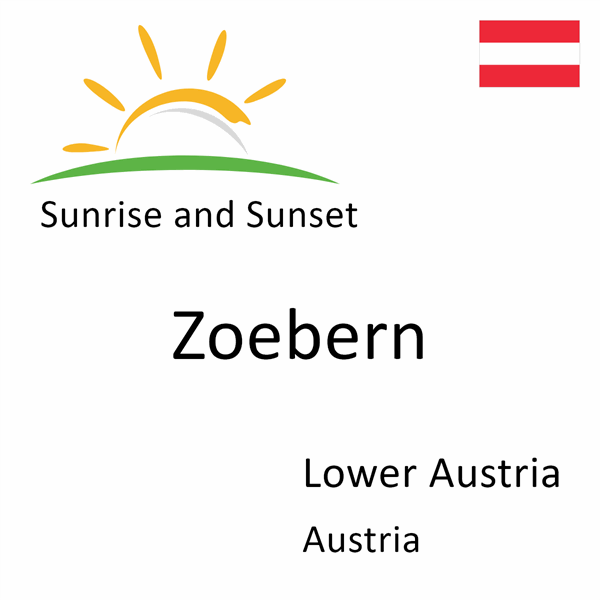 Sunrise and sunset times for Zoebern, Lower Austria, Austria