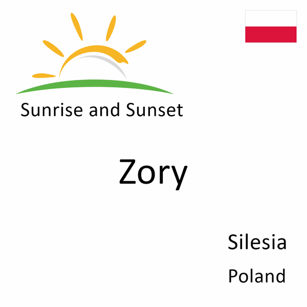 Sunrise and sunset times for Zory, Silesia, Poland