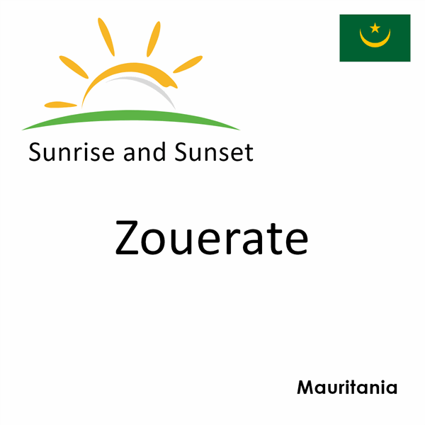 Sunrise and sunset times for Zouerate, Mauritania