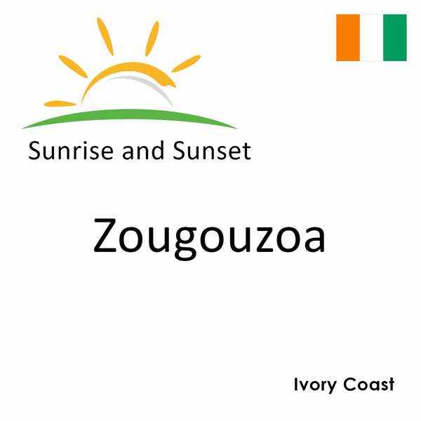 Sunrise and sunset times for Zougouzoa, Ivory Coast