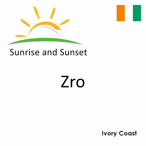 Sunrise and sunset times for Zro, Ivory Coast